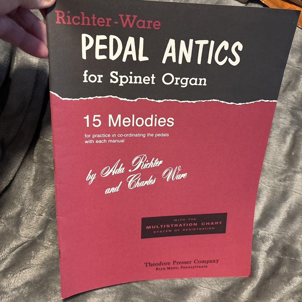 Richter-Ware Pedal Antics for Spinet Organ 15 Melodies Ada Richter Charles Ware
